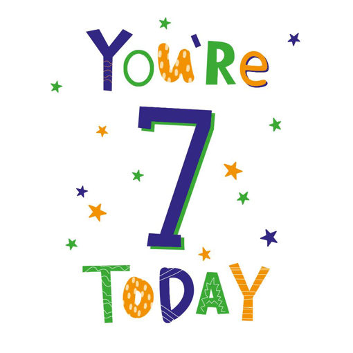 Picture of YOURE 7 TODAY BIRTHDAY CARD